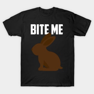 Bite Me Chocolate Bunny Easter T-Shirt